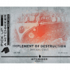 Implement of Destruction label