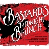 Bastard's Midnight Brunch label