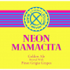 Neon Mamacita label
