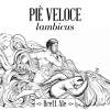 Piè Veloce Lambicus label