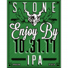 Stone Enjoy By 10.31.17 IPA label