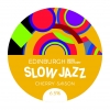 Slow Jazz  label