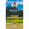 Former Greenskeeper by Backcountry Brewing