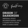 Origin of Darkness w/ Cocoa Nibs & Cassia Bark label