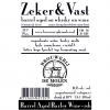 Zeker & Vast Barrel Aged on Whisky on Wine label