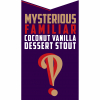 Mysterious Familiar Dessert Stout label