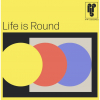 Life Is Round (Batch 1) label