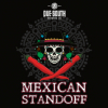 Mexican Standoff label