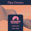 Pipe Dream label