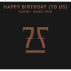 Happy Birthday (To Us) - Rum BA label
