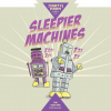 Sleepier Machines label