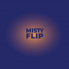 Misty Flip label