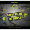 Can It Be All So Simple - Batch 5 label