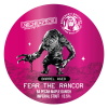 Fear The Rancor label