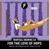 For the Love of Hops Purple by Frontaal Brewing Co.