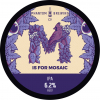 M Is For Mosaic label