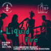 Liquid Fire by Liquidity Aleworks