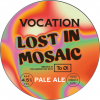 Lost In Mosaic by Vocation Brewery