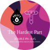 The Hardest Part [Polly's x Track] label