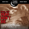 Dead Don't Die - Vanilla Bean (2024) by Third Moon Brewing Company