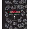 Luscious by The Alchemist