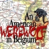 An American Werewolf In Belgium label