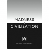 Madness & Civilization #2 label